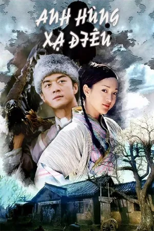 Anh hùng xạ điêu (2003)